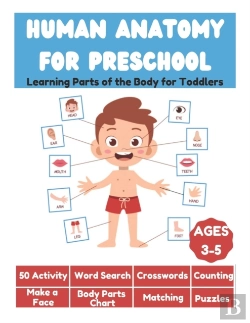Bertrand.pt - Human Anatomy For Preschool - Learning Parts Of The Body For Toddlers - 50 Activity, Word Search, Crosswords, Counting, Make A Face, Body Parts Chart, Matching, Puzzles