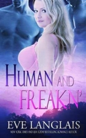 Human And Freakn'