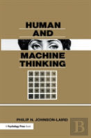 Human And Machine Thinking