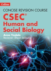 Human And Social Biology Â€“ A Concise Revision Course For Csecâ®