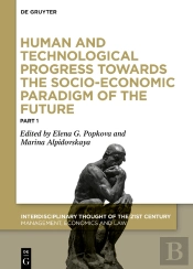 Human And Technological Progress Towards The Socio-Economic Paradigm Of The Future