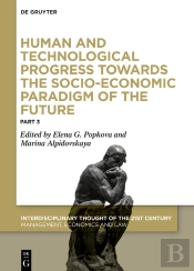 Human And Technological Progress Towards The Socio-Economic Paradigm Of The Future