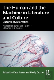 Human And The Machine In Literature And Culture