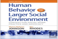 Human Behavior And The Larger Social Environment