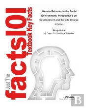 Human Behavior In The Social Environment, Perspectives On Development And The Life Course