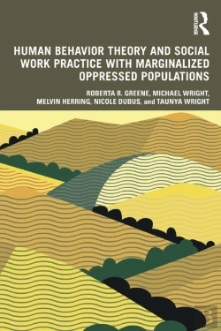 Bertrand.pt - Human Behavior Theory And Social Work Practice With Marginalized Oppressed Populations
