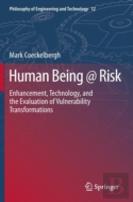 Human Being @ Risk