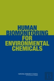 Human Biomonitoring For Environmental Chemicals