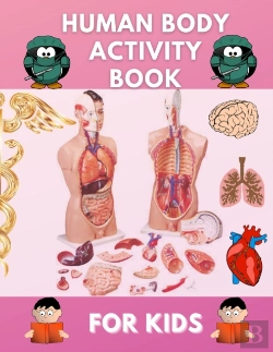 Bertrand.pt - Human Body Activity Book For Kids