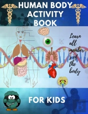 Human Body Activity Book For Kids