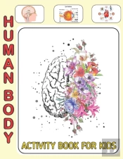 Human Body Activity Book For Kids