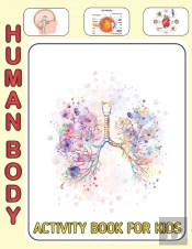 Human Body Activity Book For Kids