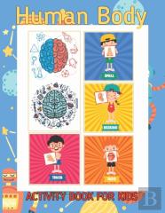 Human Body Activity Book For Kids