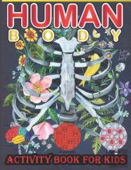 Human Body Activity Book For Kids