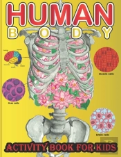 Human Body Activity Book For Kids
