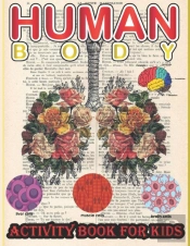 Human Body Activity Book For Kids