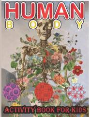 Human Body Activity Book For Kids