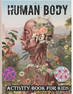 Bertrand.pt - Human Body Activity Book For Kids