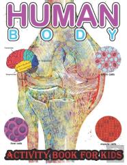 Human Body Activity Book For Kids