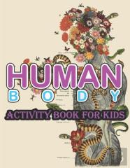Human Body Activity Book For Kids