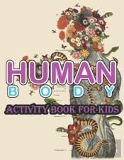 Human Body Activity Book For Kids