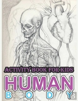 Bertrand.pt - Human Body Activity Book For Kids
