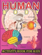Human Body Activity Book For Kids