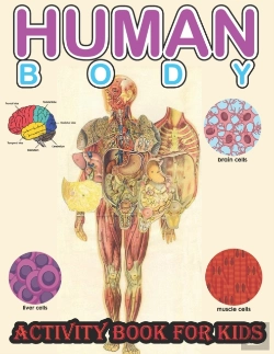 Bertrand.pt - Human Body Activity Book For Kids