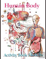 Human Body Activity Book For Kids