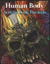 Human Body Activity Book For Kids