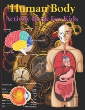 Human Body Activity Book For Kids