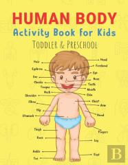 Human Body Activity Book For Kids Toddler & Preschool