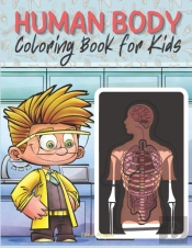 Human Body Coloring Book For Kids