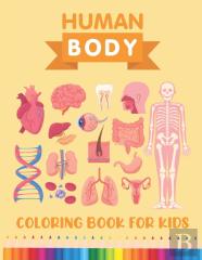 Human Body Coloring Book For Kids