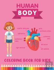 Human Body Coloring Book For Kids
