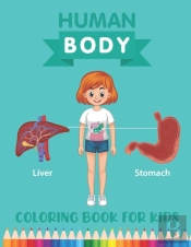 Human Body Coloring Book For Kids