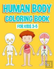 Human Body Coloring Book For Kids