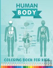 Human Body Coloring Book For Kids