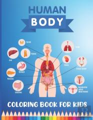 Human Body Coloring Book For Kids