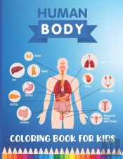 Human Body Coloring Book For Kids