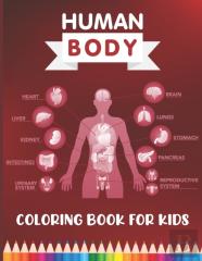 Human Body Coloring Book For Kids