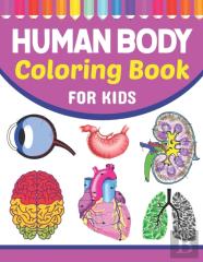 Human Body Coloring Book For Kids