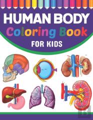 Human Body Coloring Book For Kids