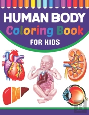 Human Body Coloring Book For Kids