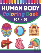 Human Body Coloring Book For Kids