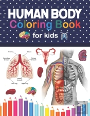 Human Body Coloring Book For Kids