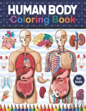 Human Body Coloring Book For Kids
