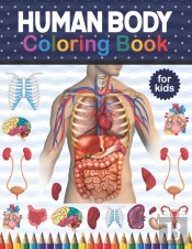 Human Body Coloring Book For Kids
