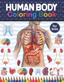 Bertrand.pt - Human Body Coloring Book For Kids