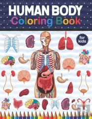 Human Body Coloring Book For Kids